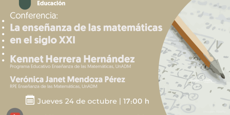 Invitan a la conferencia: «La Enseñanza de las Matemáticas en el Siglo XXI»