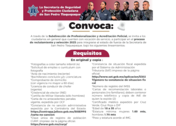 Continúa Convocatoria de La Secretaría de Seguridad y Protección Ciudadana de San Pedro Tlaquepaque para integrarse a su corporación