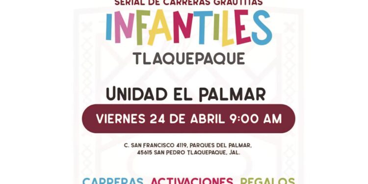 Gobierno de Tlaquepaque celebrará el día del niño con carrera infantil gratuita